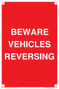 BEWARE VEHICLES REVERSING